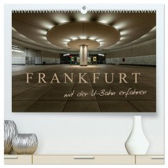 Cover Frankfurt - mit der U-Bahn erfahren (hochwertiger Premium Wandkalender 2026 DIN A2 quer), Kunstdruck in Hochglanz