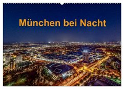 München bei Nacht (Wandkalender 2026 DIN A2 quer), CALVENDO Monatskalender