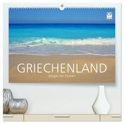 Griechenland - Magie der Farben (hochwertiger Premium Wandkalender 2026 DIN A2 quer), Kunstdruck in Hochglanz