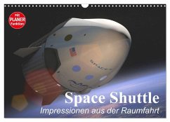 Space Shuttle. Impressionen aus der Raumfahrt (Wandkalender 2026 DIN A3 quer), CALVENDO Monatskalender Cover Space Shuttle. Impressionen aus der Raumfahrt (Wandkalender 2026 DIN A3 quer), CALVENDO Monatskalender