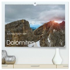 Cover Süchtig nach den Dolomiten (hochwertiger Premium Wandkalender 2026 DIN A2 quer), Kunstdruck in Hochglanz