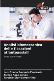 Analisi biomeccanica delle fissazioni atlantoassiali