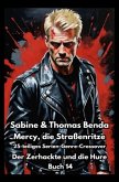 Mercy, die Straßenritze - Buch 14 - Der Zerhackte und die Hure
