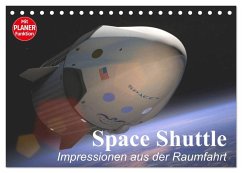 Space Shuttle. Impressionen aus der Raumfahrt (Tischkalender 2026 DIN A5 quer), CALVENDO Monatskalender Cover Space Shuttle. Impressionen aus der Raumfahrt (Tischkalender 2026 DIN A5 quer), CALVENDO Monatskalender