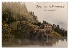 Spanische - Pyrenäen Carros de Foc (Wandkalender 2026 DIN A3 quer), CALVENDO Monatskalender Spanische - Pyrenäen Carros de Foc (Wandkalender 2026 DIN A3 quer), CALVENDO Monatskalender