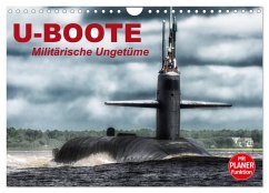 U-Boote. Militärische Ungetüme (Wandkalender 2026 DIN A4 quer), CALVENDO Monatskalender U-Boote. Militärische Ungetüme (Wandkalender 2026 DIN A4 quer), CALVENDO Monatskalender