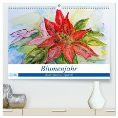 Blumenjahr - Bunte Blüten in Aquarell (hochwertiger Premium Wandkalender 2026 DIN A2 quer), Kunstdruck in Hochglanz