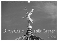 Cover Dresdens stille Gesten (Wandkalender 2026 DIN A3 quer), CALVENDO Monatskalender