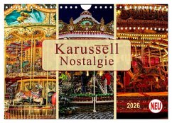 Karussell - Nostalgie (Wandkalender 2026 DIN A4 quer), CALVENDO Monatskalender