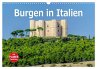 Burgen in Italien (Wandkalender 2026... - Bild 1