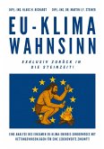 EU-Klimawahnsinn-Exklusiv zurück in die Steinzeit EU-Klimawahnsinn-Exklusiv zurück in die Steinzeit