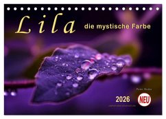 Cover Lila - die mystische Farbe (Tischkalender 2026 DIN A5 quer), CALVENDO Monatskalender