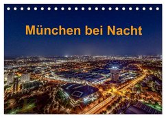 München bei Nacht (Tischkalender 2026 DIN A5 quer), CALVENDO Monatskalender