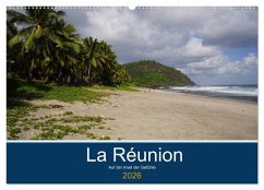 La Réunion - Auf der Insel der Gefühle (Wandkalender 2026 DIN A2 quer), CALVENDO Monatskalender La Réunion - Auf der Insel der Gefühle (Wandkalender 2026 DIN A2 quer), CALVENDO Monatskalender