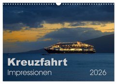 Kreuzfahrt Impressionen (Wandkalender 2026 DIN A3 quer), CALVENDO Monatskalender