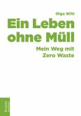 Ein Leben ohne Müll Ein Leben ohne Müll