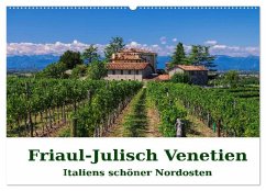 Friaul-Julisch Venetien - Italiens schöner Nordosten (Wandkalender 2026 DIN A2 quer), CALVENDO Monatskalender Cover Friaul-Julisch Venetien - Italiens schöner Nordosten (Wandkalender 2026 DIN A2 quer), CALVENDO Monatskalender