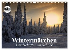 Wintermärchen. Landschaften im Schnee (Wandkalender 2026 DIN A3 quer), CALVENDO Monatskalender