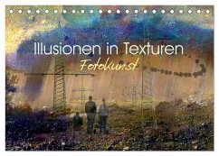 Illusionen in Texturen, Fotokunst (Tischkalender 2026 DIN A5 quer), CALVENDO Monatskalender Cover Illusionen in Texturen, Fotokunst (Tischkalender 2026 DIN A5 quer), CALVENDO Monatskalender