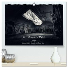 Cover Lost in Decay 2026 - Die Ästhetik des Verfalls (hochwertiger Premium Wandkalender 2026 DIN A2 quer), Kunstdruck in Hochglanz