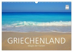 Griechenland - Magie der Farben (Wandkalender 2026 DIN A3 quer), CALVENDO Monatskalender