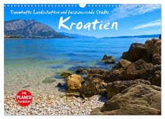 Kroatien - Traumhafte Landschaften und faszinierende Städte (Wandkalender 2026 DIN A3 quer), CALVENDO Monatskalender Cover Kroatien - Traumhafte Landschaften und faszinierende Städte (Wandkalender 2026 DIN A3 quer), CALVENDO Monatskalender