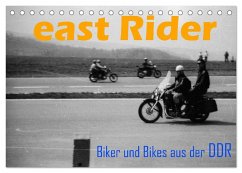 east Rider - Biker und Bikes aus der DDR (Tischkalender 2026 DIN A5 quer), CALVENDO Monatskalender