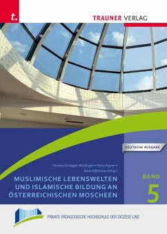 Cover Muslimische Lebenswelten und islamische Bildung an österreichischen Moscheen