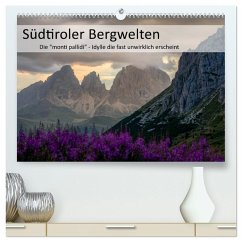 Cover Südtiroler Bergwelten - Die monti pallidi, Idylle die fast unwirklich erscheint (hochwertiger Premium Wandkalender 2026 DIN A2 quer), Kunstdruck in Hochglanz