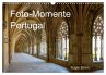 Foto-Momente Portugal (Wandkalender... - Bild 1