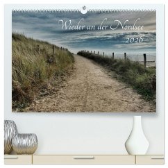 Wieder an der Nordsee (hochwertiger Premium Wandkalender 2026 DIN A2 quer), Kunstdruck in Hochglanz Wieder an der Nordsee (hochwertiger Premium Wandkalender 2026 DIN A2 quer), Kunstdruck in Hochglanz