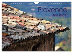 Provence 2026 - Stille Bilder (Wandkalender 2026 DIN A4 quer), CALVENDO Monatskalender