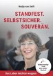 Standfest. Selbstsicher. Souverän. - Bild 1