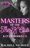 Masters of the K Club (eBook, ePUB)
