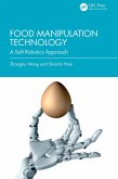 Food Manipulation Technology (eBook, PDF) Food Manipulation Technology (eBook, PDF)