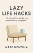 Lazy Life Hacks (eBook, ePUB) - Bild 1