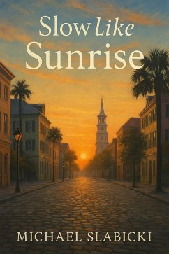 Cover Slow like sunrise. (eBook, ePUB)