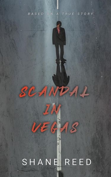 Scandal In Vegas (True Crime) (eBook, ePUB)