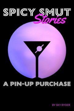 Cover A Pin-Up Purchase (Spicy Smut Stories) (eBook, ePUB)