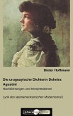 Die uruguayische Dichterin Delmira Agustini (eBook, ePUB) Die uruguayische Dichterin Delmira Agustini (eBook, ePUB)