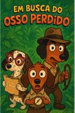 Em Busca do Osso Perdido (eBook, ePUB)