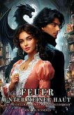 Feuer unter meiner Haut: Ein prickelnder Fantasy-Liebesroman (eBook, ePUB) Feuer unter meiner Haut: Ein prickelnder Fantasy-Liebesroman (eBook, ePUB)