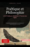Poétique et Philosophie: L'Art Poétique d'Aristote à Travers les Âges (Philosophie (FR), #10) (eBook, ePUB) Poétique et Philosophie: L'Art Poétique d'Aristote à Travers les Âges (Philosophie (FR), #10) (eBook, ePUB)