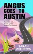Angus Goes to Austin (Scavenged Earth,... - Bild 1