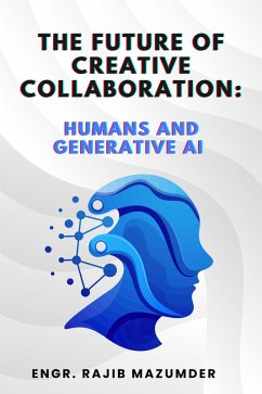 Cover The Future of Creative Collaboration (eBook, ePUB)