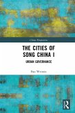The Cities of Song China I (eBook, ePUB)