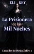 La Prisionera de las Mil Noches... - Bild 1