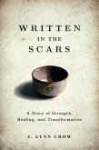 Written in the Scars (eBook, ePUB) Written in the Scars (eBook, ePUB)