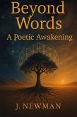 Beyond Words: A Poetic Awakening (eBook, ePUB)