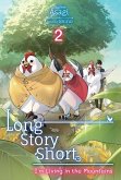 Long Story Short, I'm Living in the Mountains: Volume 2 (eBook, ePUB) Long Story Short, I'm Living in the Mountains: Volume 2 (eBook, ePUB)
